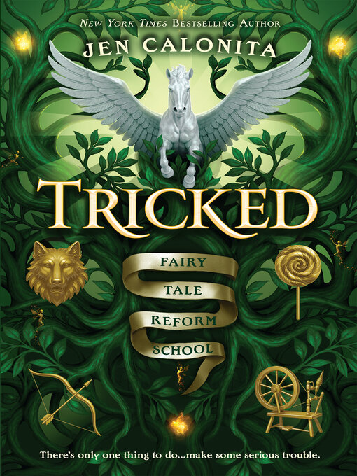Title details for Tricked by Jen Calonita - Available